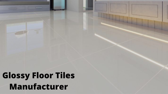 Glossy Floor Tiles Manufacturer in India